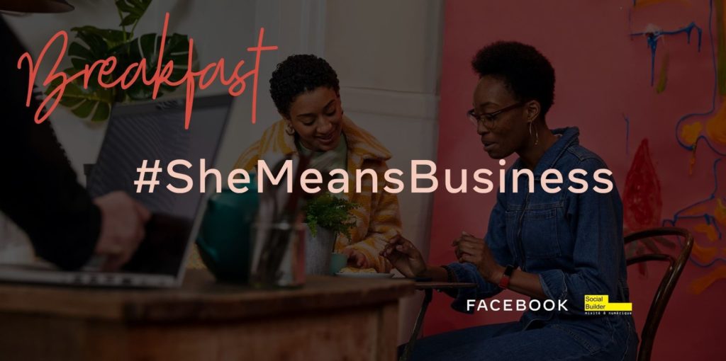 SheMeansBusiness, le reseau social Facebook et les femmes entrepreneurs