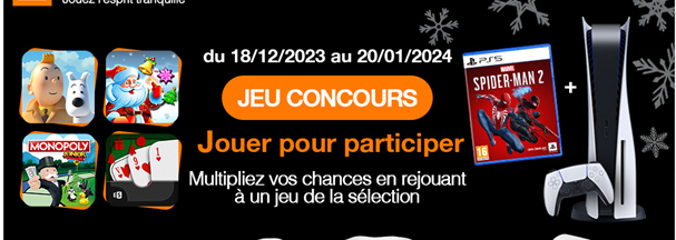 Pour jouer, il faut être client Orange et Sosh et jouer depuis votre téléphone portable