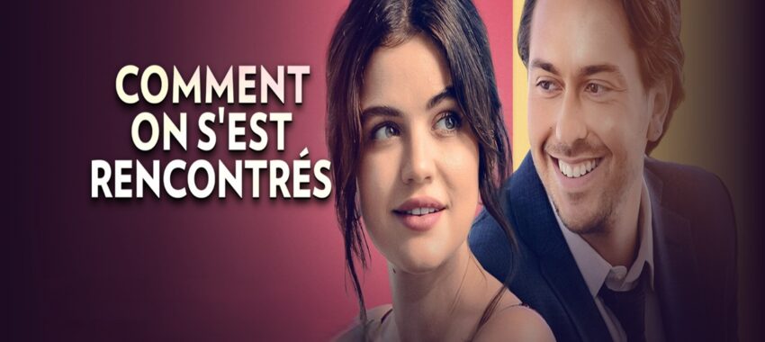 Comment on s&rsquo;est rencontrés : un film romantique en VOD