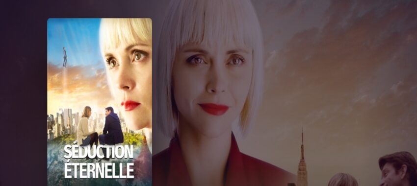 Séduction Éternelle : une comédie fantastique romantique captivante