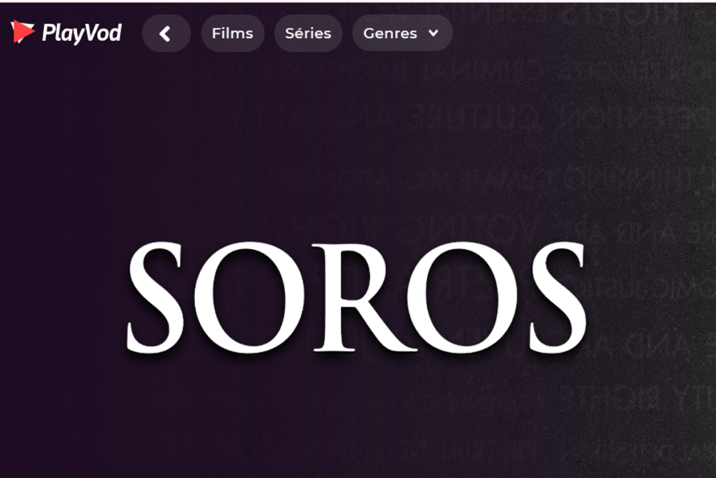 Le documentaire Soros, le milliardaire qui dérange sur PlayVOD