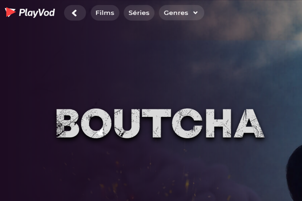Le Boutcha sur PlayVOD