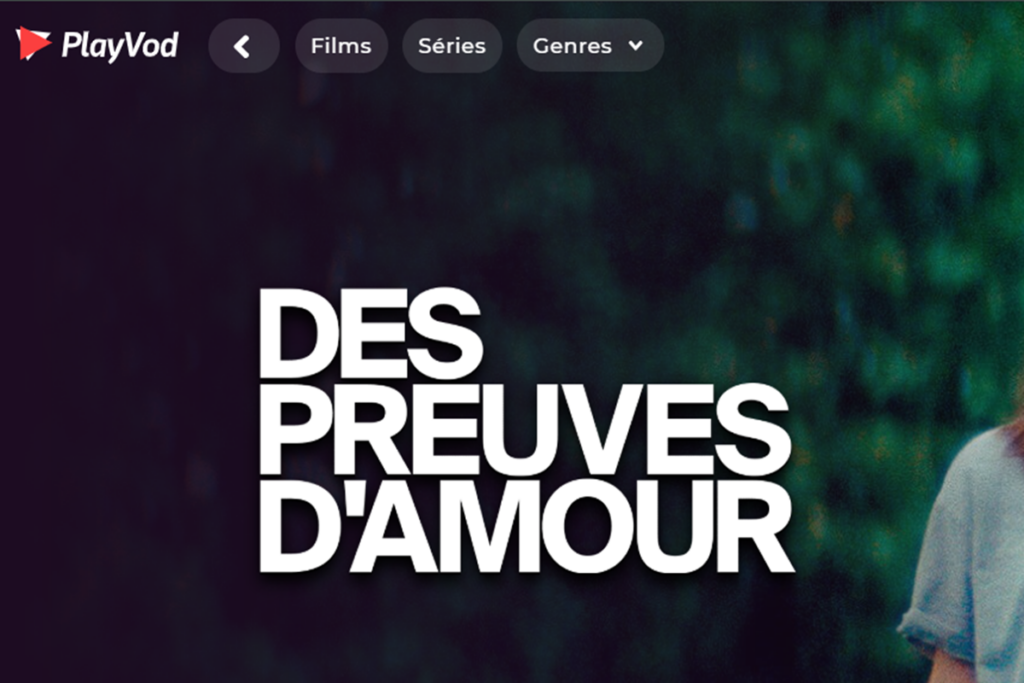 Le film Des preuves d’amour sur PlayVOD