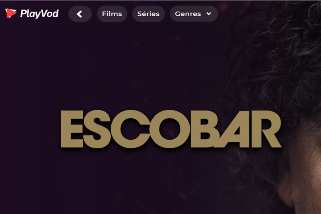 Le film Escobar sur PlayVOD