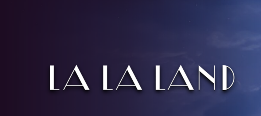 La La Land : quand rêves et passion se fracassent