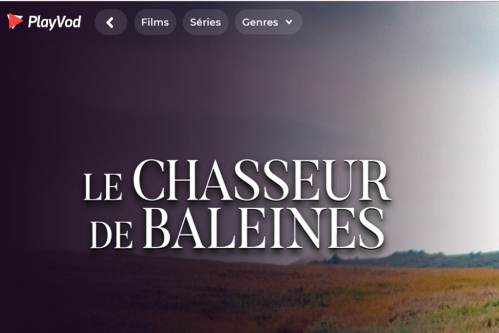 Le film Le Chasseur de Baleines sur PlayVOD