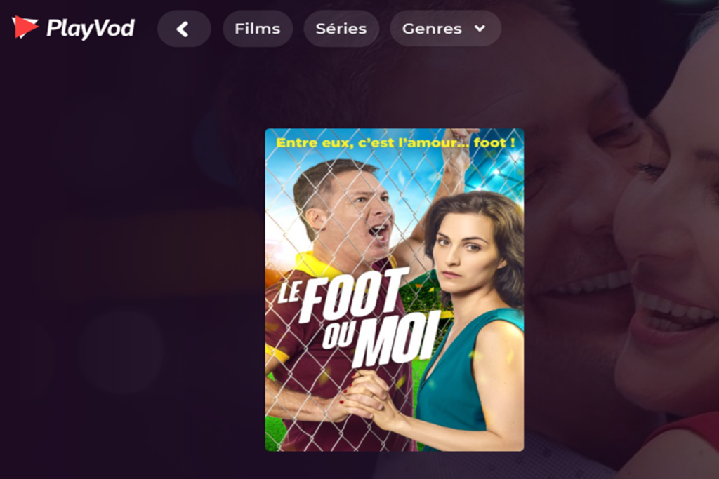 Le film Le Foot ou Moi sur PlayVOD
