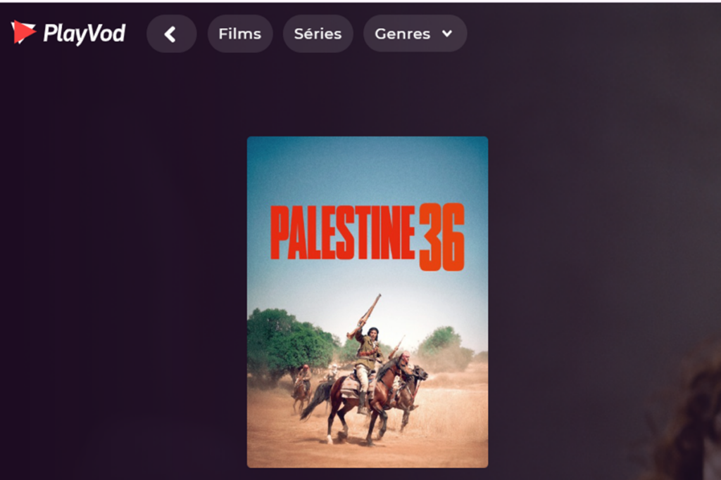 Le film Palestine 36 sur PlayVOD