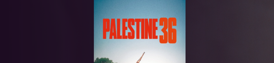 Le film Palestine 36 sur PlayVOD