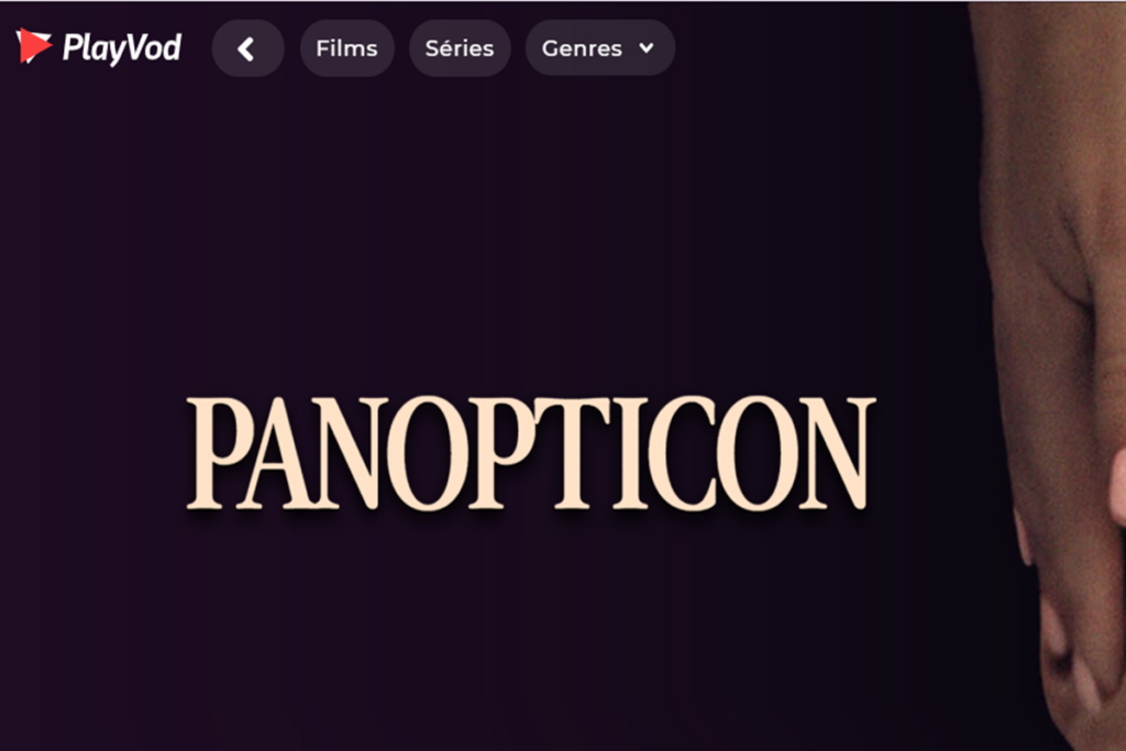 Le film Panopticon sur PlayVOD