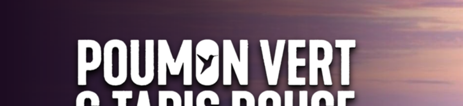 Le documentaire Poumon Vert et Tapis Rouge sur PlayVOD