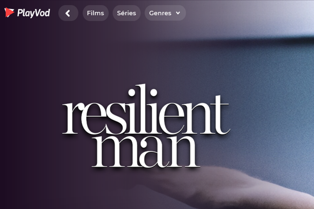 Le documentaire Resilient Man sur PlayVOD