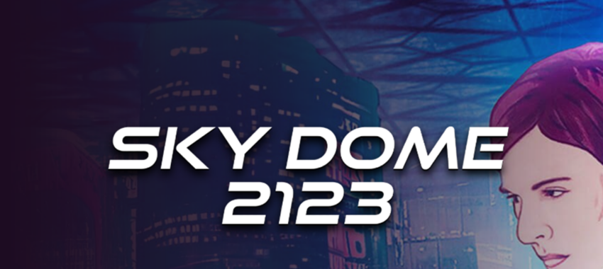 Sky Dome 2123 : survivre quand la Terre a capitulé