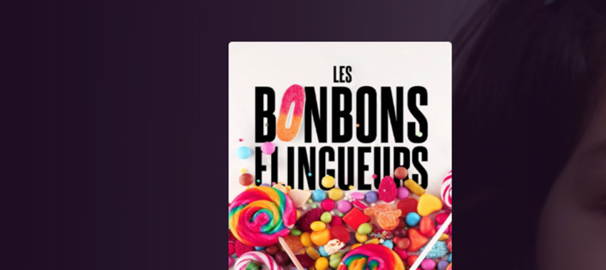 Les Bonbons Flingueurs : l&rsquo;industrie sucrière mise à nu
