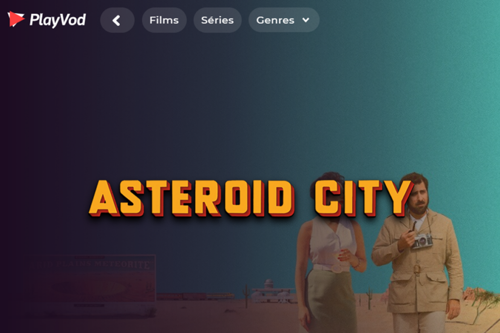 Le film Asteroid City sur PlayVOD