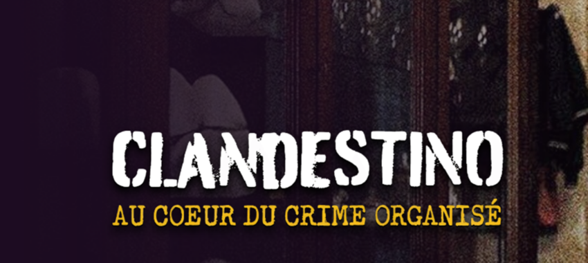 Clandestino : Crime Organisé : Beriain infiltre les mafias du monde