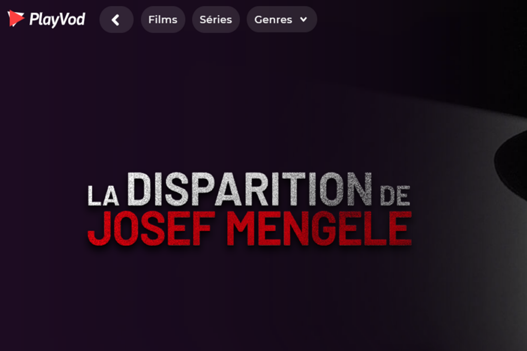 Le film La disparition de Josef Mengele sur PlayVOD