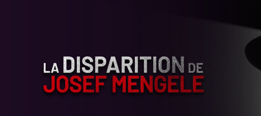 La disparition de Josef Mengele : l’impunité d’un bourreau sans visage