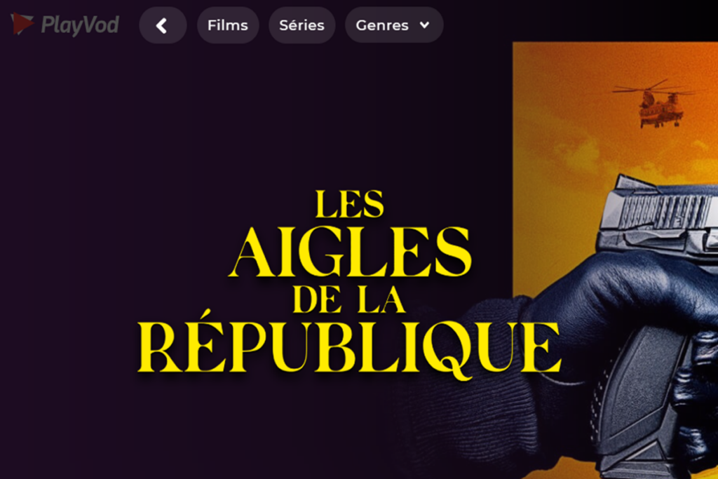 e film Les Aigles de la République sur PlayVOD