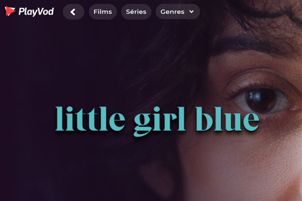 Le film Little Girl Blue sur PlayVOD