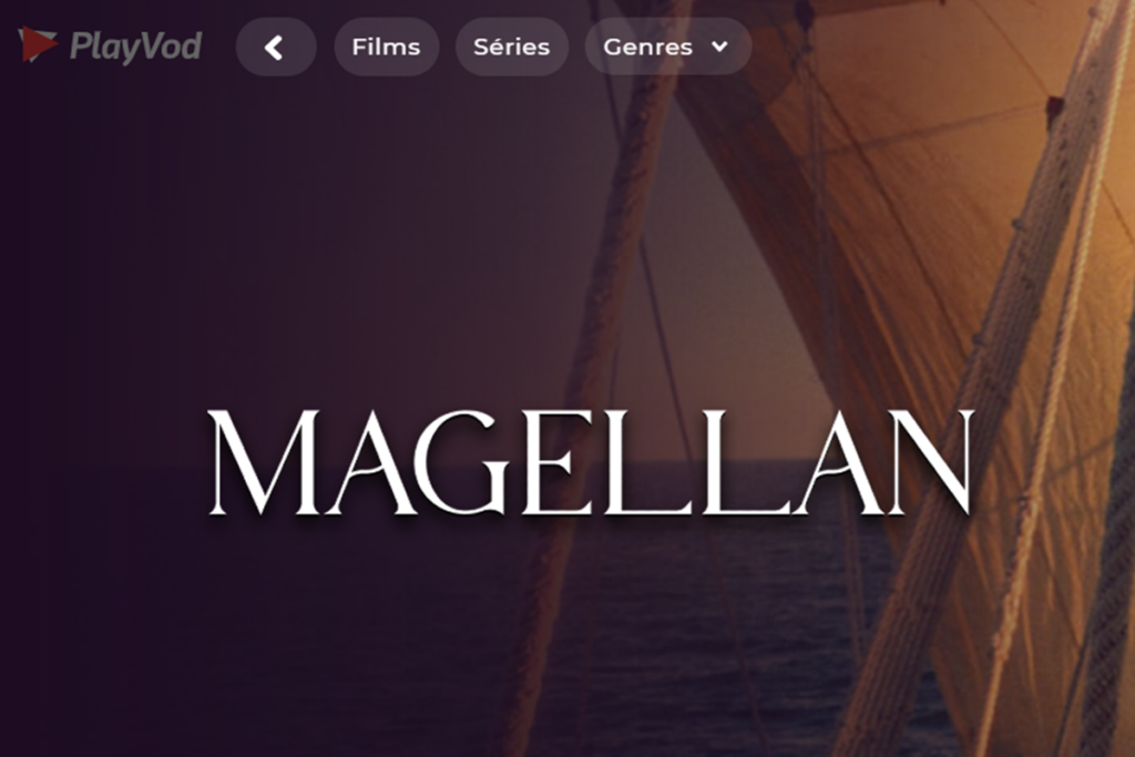 Le film Magellan sur PlayVOD