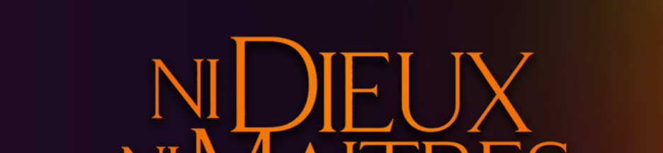 Le film Ni dieux ni maîtres sur PlayVOD