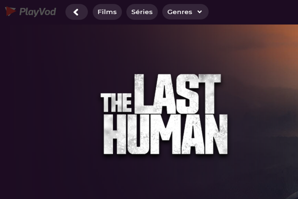 Le film The Last Human sur PlayVOD