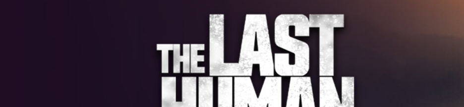 Le film The Last Human sur PlayVOD