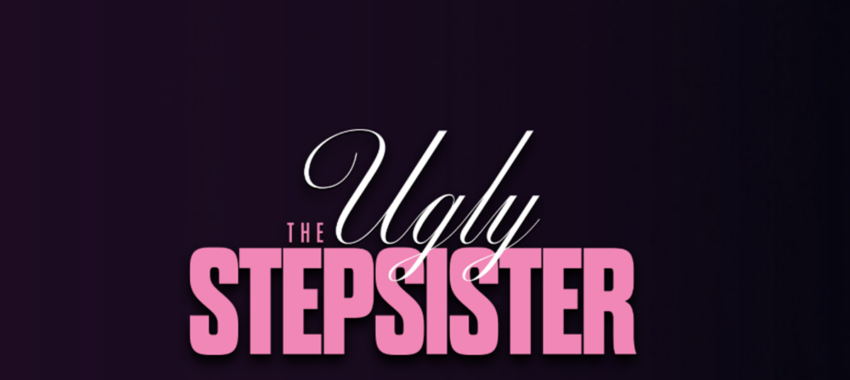 The Ugly Stepsister : le conte de fées passe au scalpel