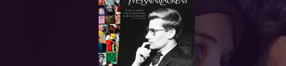Le documentaire Monsieur Yves Saint-Laurent sur PlayVOD